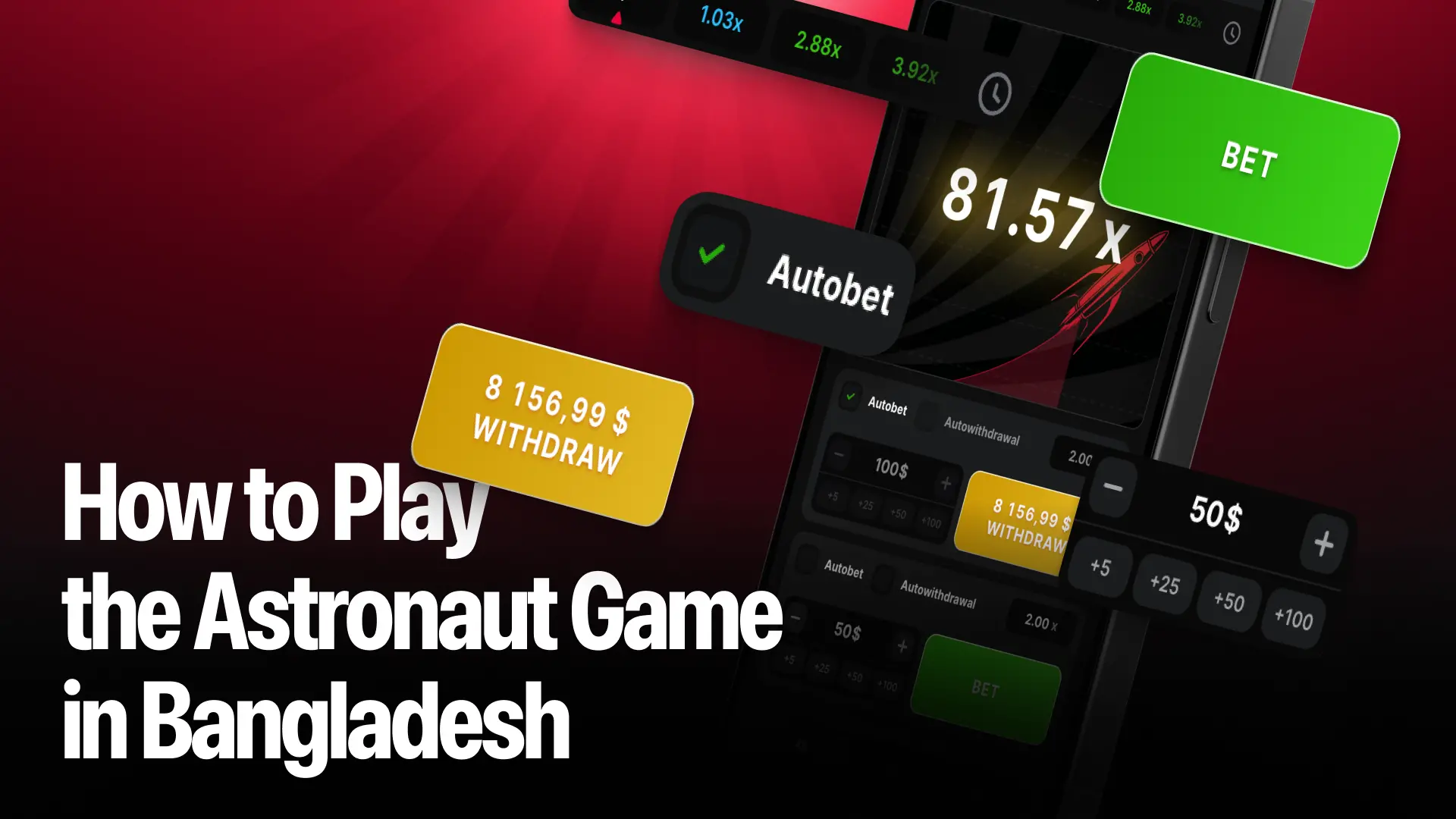 How to Play the Astronaut Game in
                                Bangladesh